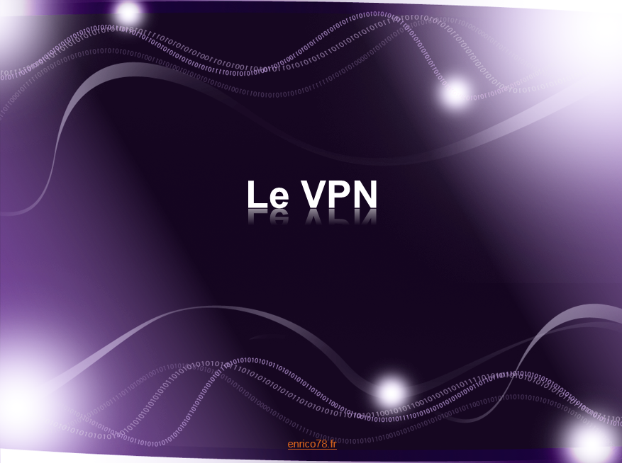 le VPN