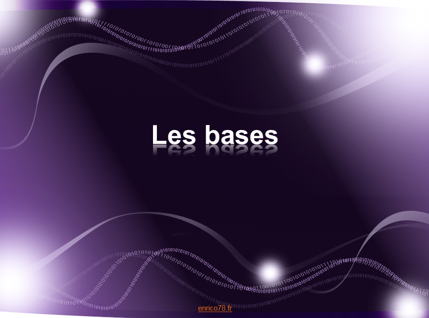 les bases d'un réseau